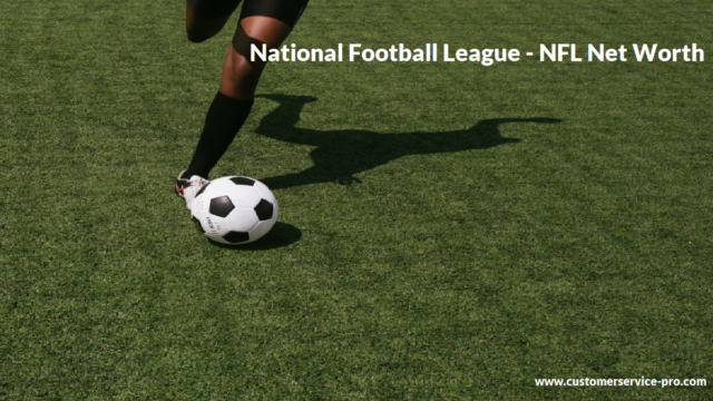 National Football League - NFL Net Worth